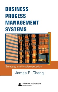 Abbildung von: Business Process Management Systems - Auerbach