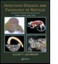 Abbildung von: Infectious Diseases and Pathology of Reptiles - CRC Press