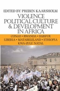 Cover: Violence, Political Culture and Development in Africa - James Currey