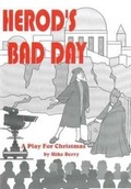 Cover: Herod's Bad Day - Moorley's Print & Publishing