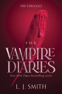 Enlarge image Cover: The Vampire Diaries: The Struggle - HarperCollins