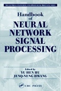 Cover: Handbook of Neural Network Signal Processing - CRC Press