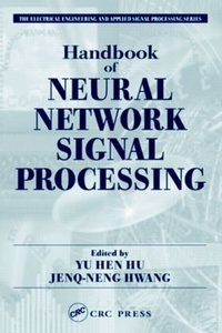 Enlarge image Cover: Handbook of Neural Network Signal Processing - CRC Press
