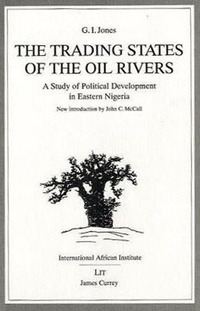 Enlarge image Cover: The Trading States of the Oil Rivers - James Currey