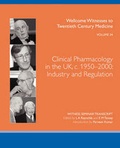 Cover: Clinical Pharmacology in the UK, C. 1950-2000 - Wellcome Trust Centre for the History of Medicine at UCL