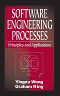 Cover: Software Engineering Processing Principles and Applications - CRC Press