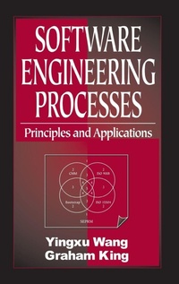 Enlarge image Cover: Software Engineering Processing Principles and Applications - CRC Press