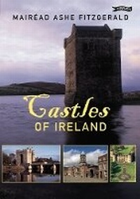 Abbildung von: Castles of Ireland - O'Brien Press Ltd