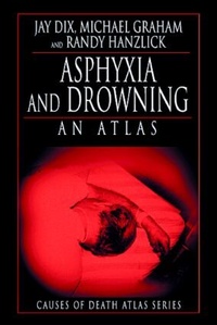 Enlarge image Cover: Death by Asphyxia - CRC Press