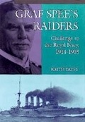 Cover: Graf Spee's Raiders - Pen & Sword Books Ltd