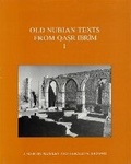 Cover: Old Nubian Texts from Qasr Ibrim: Pt. 1 - Egypt Exploration Society