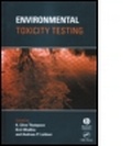 Cover: Environmental Toxicity Testing - CRC Press
