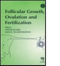 Enlarge image Cover: Follicular Growth Ovulation and Fertilization - Narosa