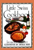 Cover: A Little Swiss Cookbook - Appletree Press Ltd