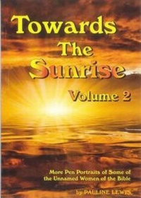 Enlarge image Cover: Towards The Sunrise Volume 2: Volume two - Moorley's Print & Publishing