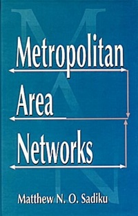 Enlarge image Cover: Metropolitan Area Networks - CRC Press