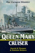 Cover: "Queen Mary" and the Cruiser - Pen & Sword Books Ltd