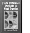 Cover: Finite Difference Methods in Heat Transfer - CRC Press