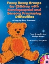 Abbildung von: Fuzzy Buzzy Groups for Children with Developmental and Sensory Processing Difficulties - Jessica Kingsley Publishers