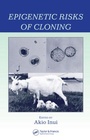 Cover: Epigenetic Risks of Cloning - CRC Press