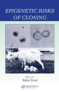Enlarge image Cover: Epigenetic Risks of Cloning - CRC Press