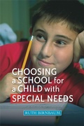 Cover: Choosing a School for a Child With Special Needs - Jessica Kingsley Publishers