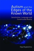 Cover: Autism and the Edges of the Known World - Jessica Kingsley Publishers