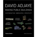 Cover: David Adjaye: Making Public Buildings - Whitechapel Gallery