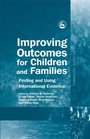 Cover: Improving Outcomes for Children and Families - Jessica Kingsley Publishers