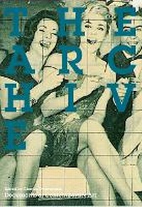 Enlarge image Cover: The Archive - Whitechapel Gallery