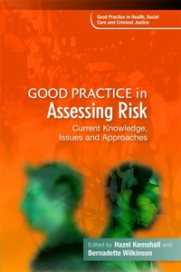 Enlarge image Cover: Good Practice in Assessing Risk - Jessica Kingsley Publishers