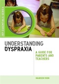 Cover: Understanding Dyspraxia - Jessica Kingsley Publishers