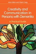 Cover: Creativity and Communication in Persons with Dementia - Jessica Kingsley Publishers