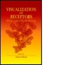 Cover: Visualization of Receptors - CRC Press