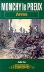 Cover: Monchy Le Preux: Arras - Pen & Sword Books Ltd