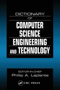 Enlarge image Cover: Dictionary of Computer Science, Engineering and Technology - CRC Press