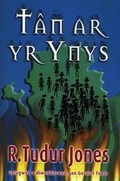 Cover: Tan ar yr Ynys - Diwygiad 1904-05 ar Ynys Mon - Gwasg Gwynedd