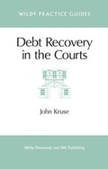 Cover: Debt Recovery in the Courts - Wildy, Simmonds and Hill Publishing