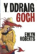 Cover: Ddraig Goch, Y - Gwasg Gwynedd