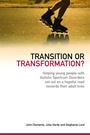 Cover: Transition or Transformation? - Jessica Kingsley Publishers