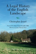 Cover: A Legal History of the English Landscape - Wildy, Simmonds and Hill Publishing
