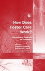 Cover: How Does Foster Care Work? - Jessica Kingsley Publishers
