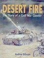 Cover: Desert Fire: the Diary of a Gulf War Gunner - Pen & Sword Books Ltd