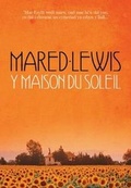 Cover: Maison du Soleil, Y - Gwasg Gwynedd