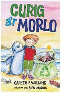 Enlarge image Cover: Curig a'r Morlo - Gwasg Gwynedd