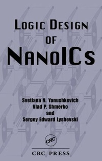 Enlarge image Cover: Logic Design of NanoICS - CRC Press