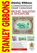 Cover: Stanley Gibbons: Brunei, Malaysia & Singapore - Stanley Gibbons Limited