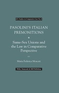 Cover: Pasolini's Italian Premonitions - Wildy, Simmonds and Hill Publishing