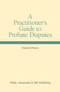 Abbildung von: A Practitioner's Guide to Probate Disputes - Wildy, Simmonds and Hill Publishing