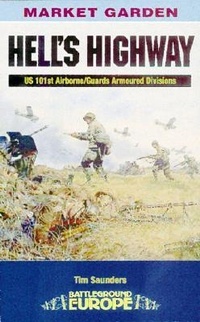 Enlarge image Cover: Hell's Highway - Pen & Sword Books Ltd